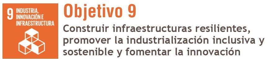 Objetivo 9 - Industria, innovación e infraestructura